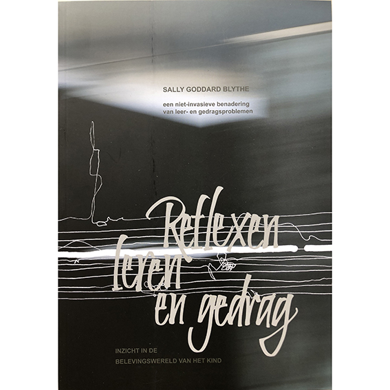 Reflexen, leren en gedrag | Sally Goddard Blythe