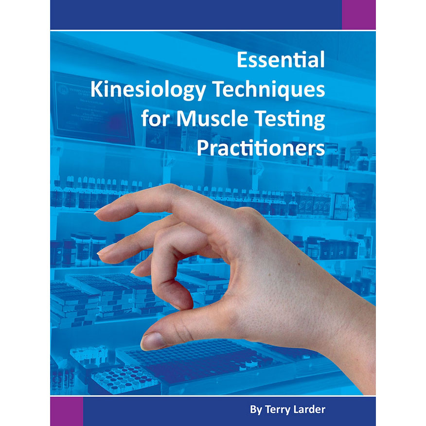 Essential Kinesiology Techniques | Terry Larder